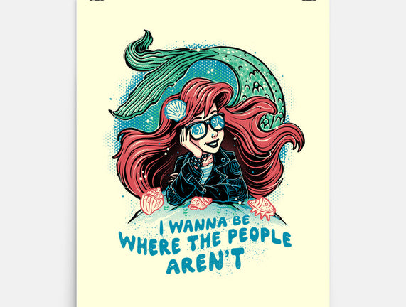 I Wanna Be Where The People Aren't
