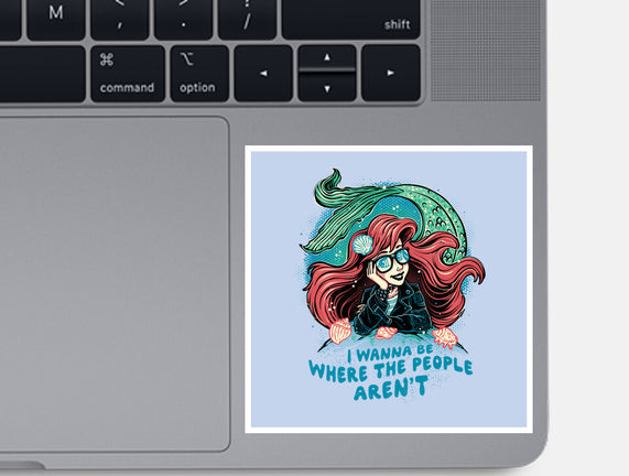 I Wanna Be Where The People Aren't