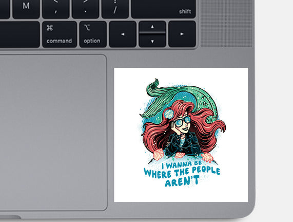 I Wanna Be Where The People Aren't