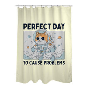 Perfect Day To Cause Problems