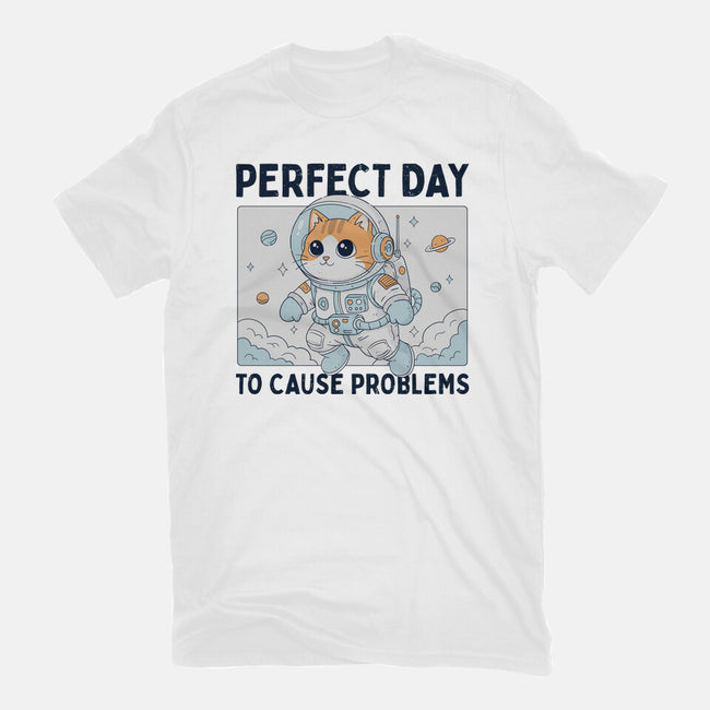 Perfect Day To Cause Problems-Mens-Basic-Tee-GODZILLARGE