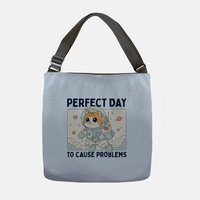 Perfect Day To Cause Problems-None-Adjustable Tote-Bag-GODZILLARGE