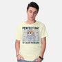 Perfect Day To Cause Problems-Mens-Basic-Tee-GODZILLARGE
