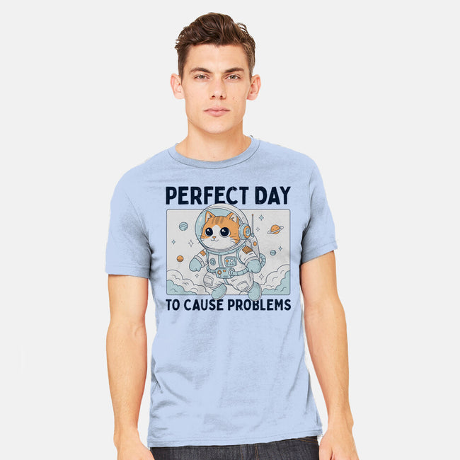 Perfect Day To Cause Problems-Mens-Heavyweight-Tee-GODZILLARGE