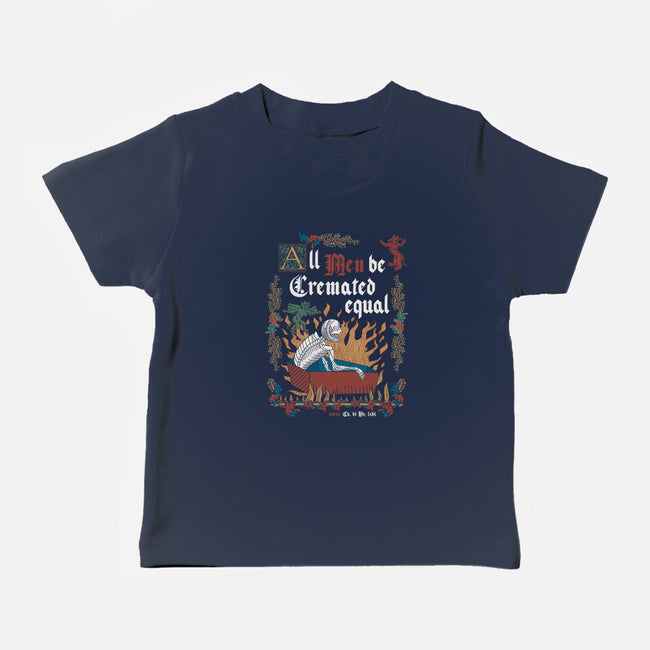 All Men Are Cremated Equal-Baby-Basic-Tee-Nemons