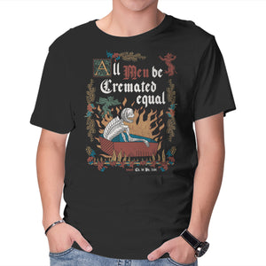All Men Are Cremated Equal