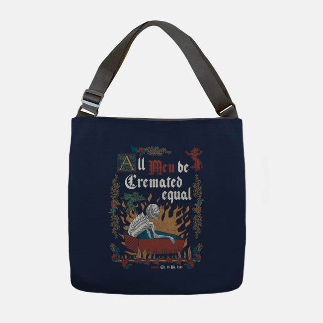 All Men Are Cremated Equal-None-Adjustable Tote-Bag-Nemons