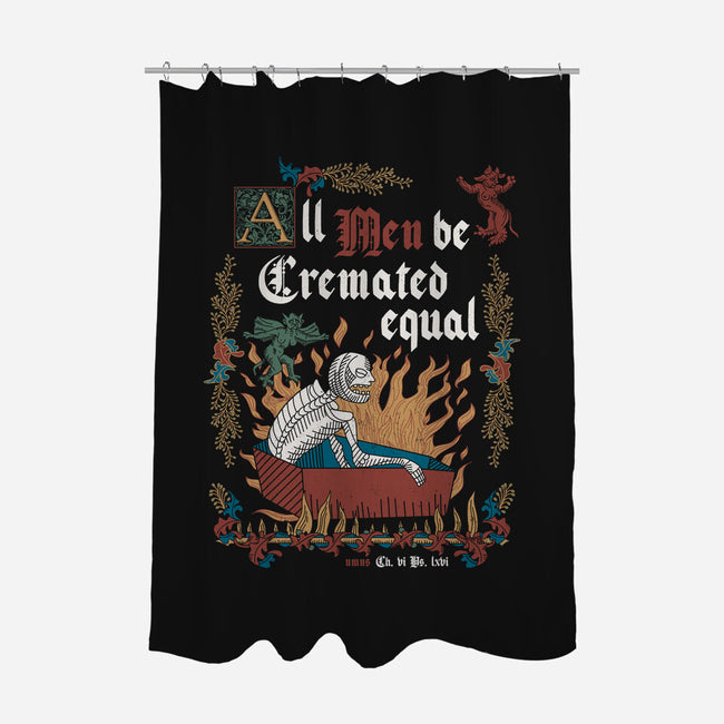 All Men Are Cremated Equal-None-Polyester-Shower Curtain-Nemons