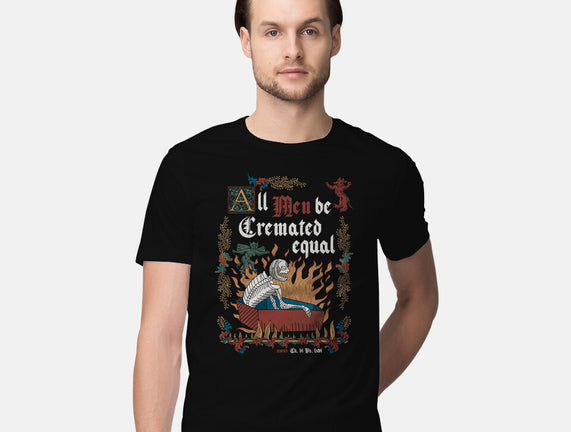 All Men Are Cremated Equal