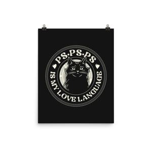 PSPSPS Is My Love Language Cat