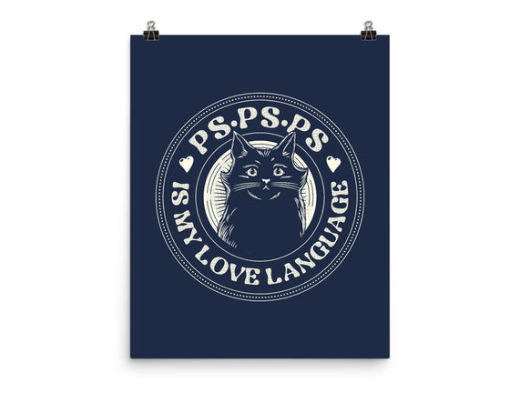 PSPSPS Is My Love Language Cat
