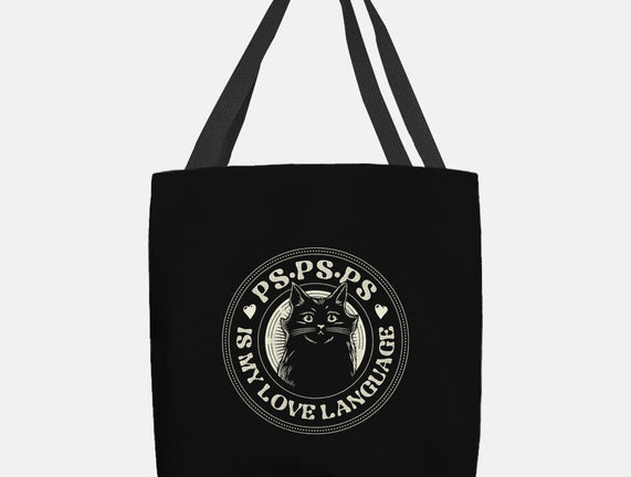 PSPSPS Is My Love Language Cat