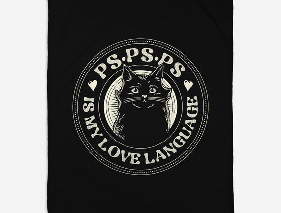 PSPSPS Is My Love Language Cat