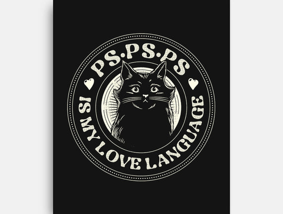 PSPSPS Is My Love Language Cat