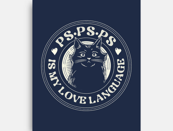 PSPSPS Is My Love Language Cat