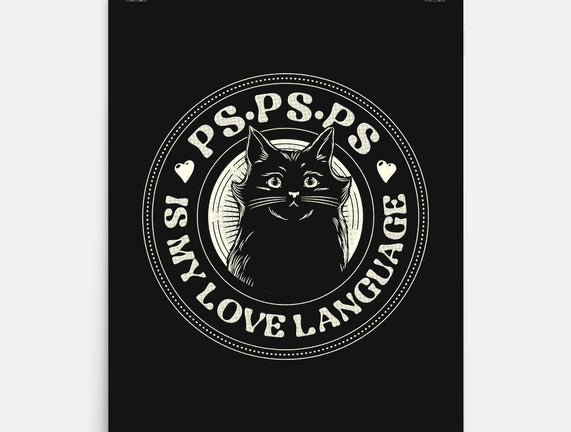 PSPSPS Is My Love Language Cat