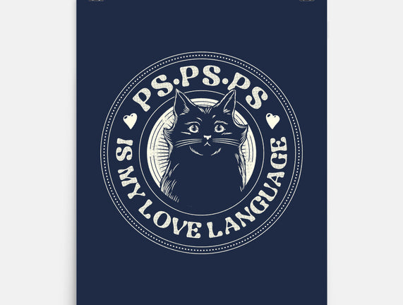 PSPSPS Is My Love Language Cat