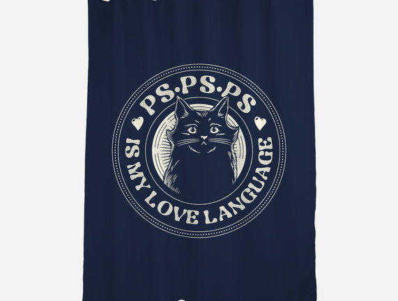 PSPSPS Is My Love Language Cat