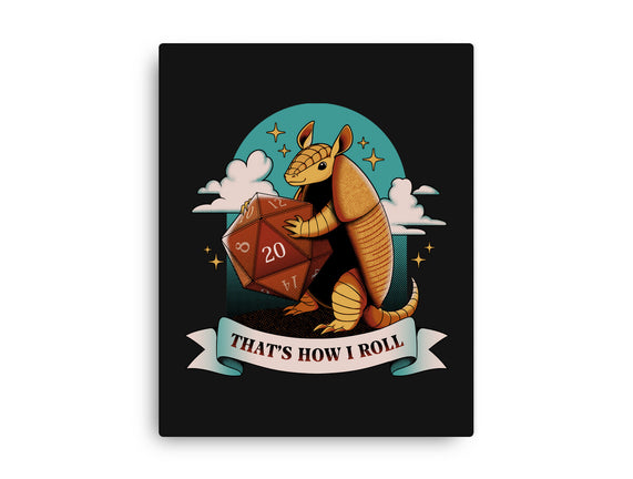 Armadillo That's How I Roll