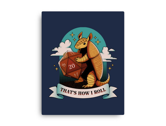 Armadillo That's How I Roll