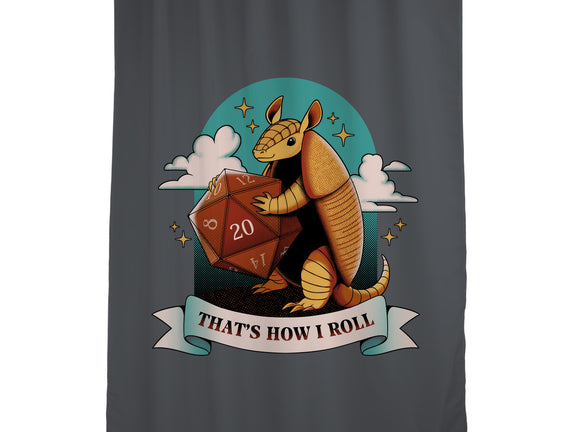 Armadillo That's How I Roll