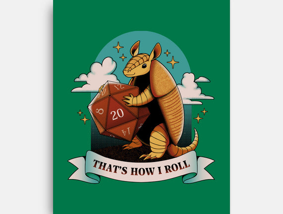 Armadillo That's How I Roll