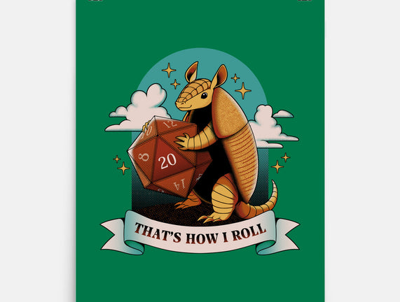 Armadillo That's How I Roll