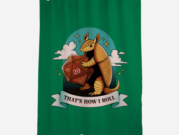 Armadillo That's How I Roll