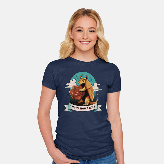 Armadillo That's How I Roll-Womens-Fitted-Tee-tobefonseca