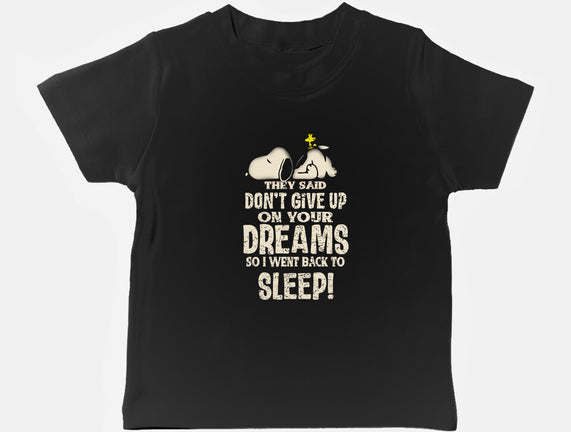 Don't Give Up On Your Dreams