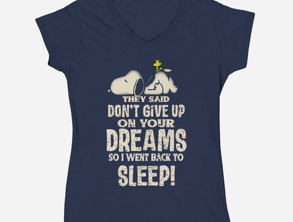 Don't Give Up On Your Dreams