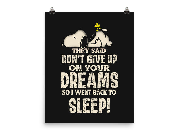 Don't Give Up On Your Dreams