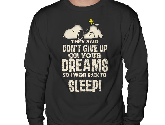 Don't Give Up On Your Dreams