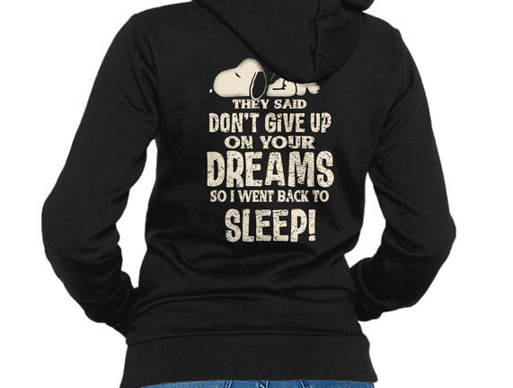 Don't Give Up On Your Dreams