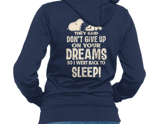 Don't Give Up On Your Dreams