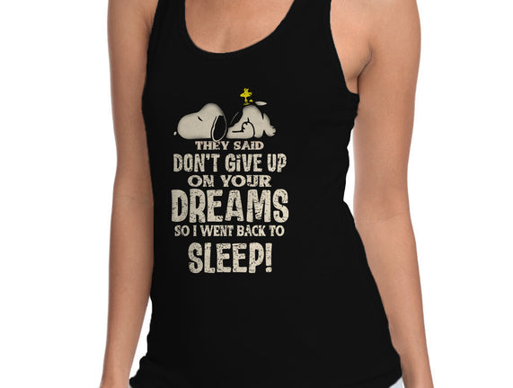 Don't Give Up On Your Dreams