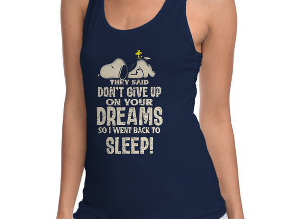 Don't Give Up On Your Dreams