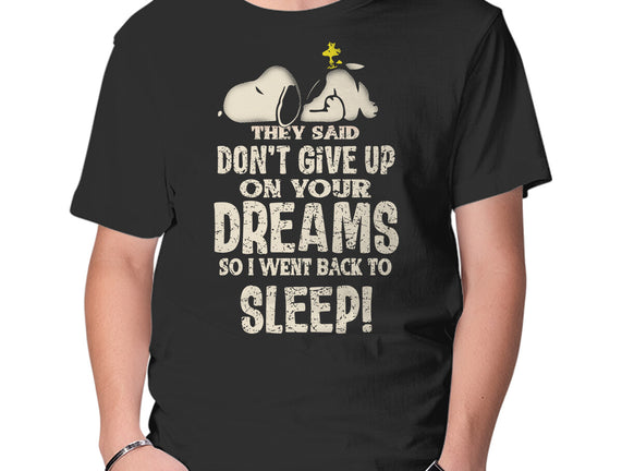 Don't Give Up On Your Dreams