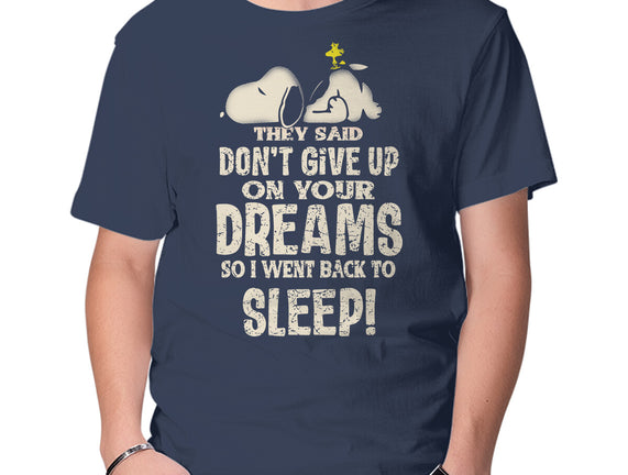 Don't Give Up On Your Dreams