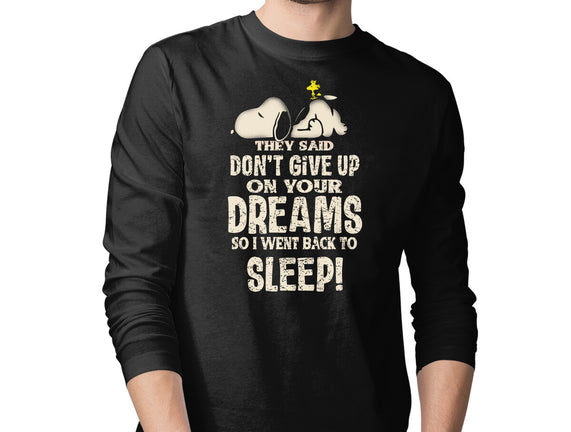 Don't Give Up On Your Dreams