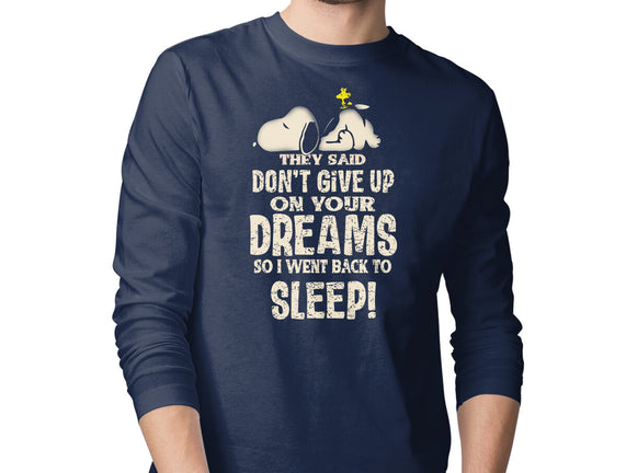 Don't Give Up On Your Dreams