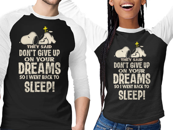 Don't Give Up On Your Dreams