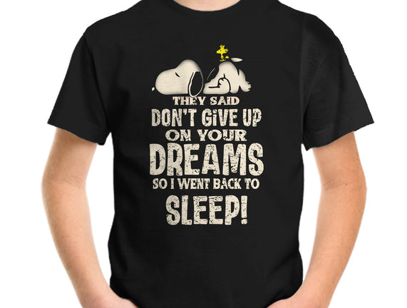 Don't Give Up On Your Dreams