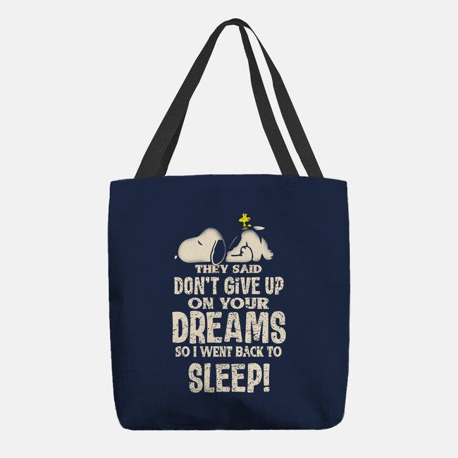 Don't Give Up On Your Dreams-None-Basic Tote-Bag-turborat14