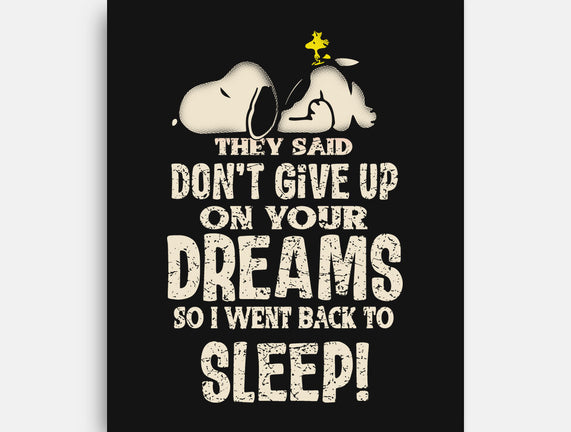 Don't Give Up On Your Dreams