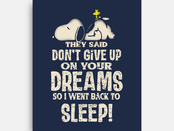 Don't Give Up On Your Dreams