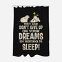 Don't Give Up On Your Dreams-None-Polyester-Shower Curtain-turborat14