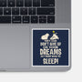 Don't Give Up On Your Dreams-None-Glossy-Sticker-turborat14