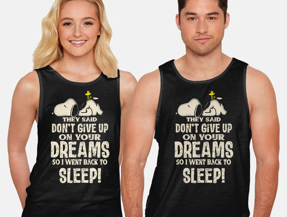 Don't Give Up On Your Dreams