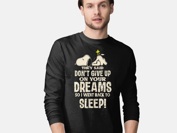 Don't Give Up On Your Dreams